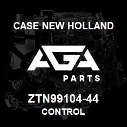 ZTN99104-44 CNH Industrial CONTROL | AGA Parts