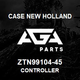 ZTN99104-45 CNH Industrial CONTROLLER | AGA Parts