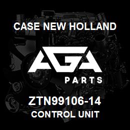 ZTN99106-14 CNH Industrial CONTROL UNIT | AGA Parts