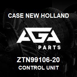 ZTN99106-20 CNH Industrial CONTROL UNIT | AGA Parts