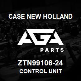 ZTN99106-24 CNH Industrial CONTROL UNIT | AGA Parts