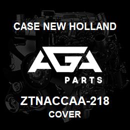 ZTNACCAA-218 CNH Industrial COVER | AGA Parts