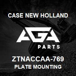 ZTNACCAA-769 CNH Industrial PLATE MOUNTING | AGA Parts