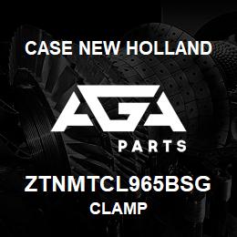 ZTNMTCL965BSG CNH Industrial CLAMP | AGA Parts