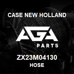 ZX23M04130 CNH Industrial HOSE | AGA Parts