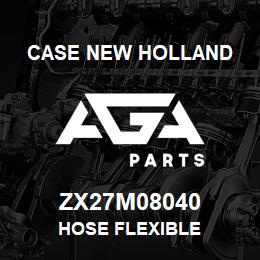 ZX27M08040 CNH Industrial HOSE FLEXIBLE | AGA Parts