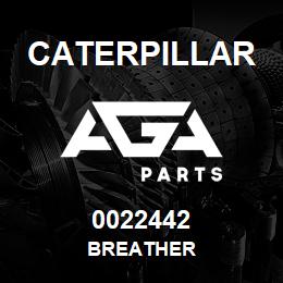 0022442 Caterpillar BREATHER | AGA Parts