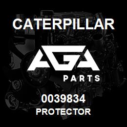 0039834 Caterpillar PROTECTOR | AGA Parts