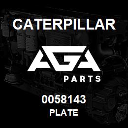 0058143 Caterpillar PLATE | AGA Parts