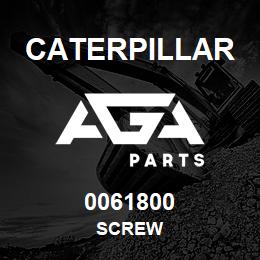 0061800 Caterpillar SCREW | AGA Parts