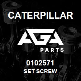 0102571 Caterpillar SET SCREW | AGA Parts
