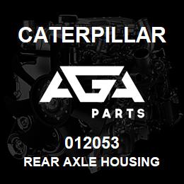 012053 Caterpillar REAR AXLE HOUSING | AGA Parts