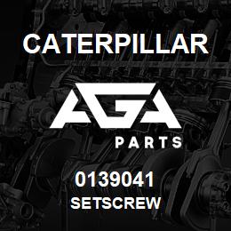 0139041 Caterpillar SETSCREW | AGA Parts