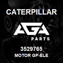 3529765 Caterpillar MOTOR GP-ELE | AGA Parts