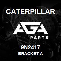 9N2417 Caterpillar BRACKET A | AGA Parts