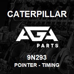 9N293 Caterpillar Pointer - Timing | AGA Parts
