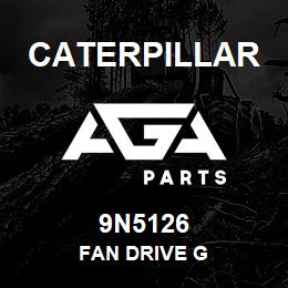 9N5126 Caterpillar FAN DRIVE G | AGA Parts