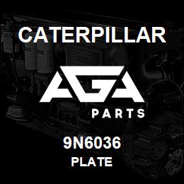 9N6036 Caterpillar PLATE | AGA Parts
