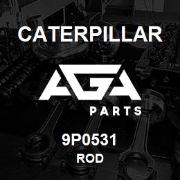 9P0531 Caterpillar ROD | AGA Parts
