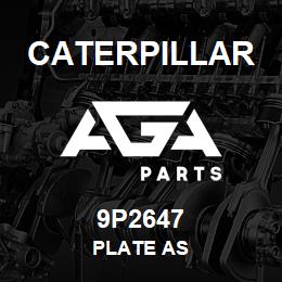 9P2647 Caterpillar PLATE AS | AGA Parts