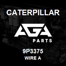 9P3375 Caterpillar WIRE A | AGA Parts