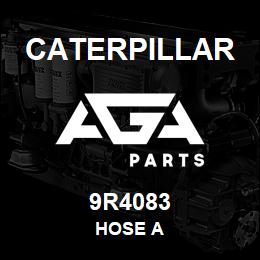 9R4083 Caterpillar HOSE A | AGA Parts