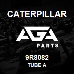 9R8082 Caterpillar TUBE A | AGA Parts
