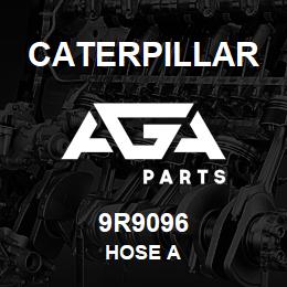 9R9096 Caterpillar HOSE A | AGA Parts