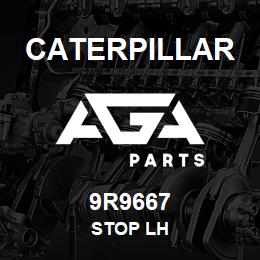 9R9667 Caterpillar STOP LH | AGA Parts