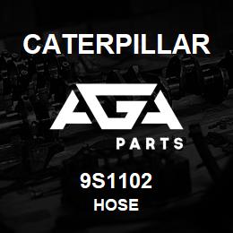 9S1102 Caterpillar HOSE | AGA Parts