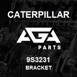9S3231 Caterpillar BRACKET | AGA Parts