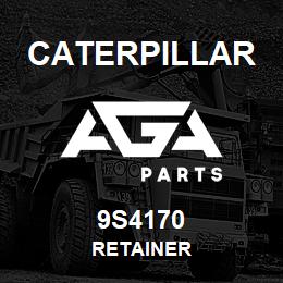 9S4170 Caterpillar RETAINER | AGA Parts
