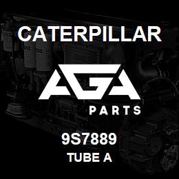 9S7889 Caterpillar TUBE A | AGA Parts