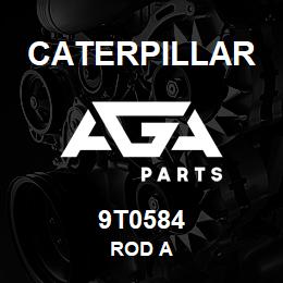 9T0584 Caterpillar ROD A | AGA Parts