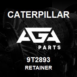 9T2893 Caterpillar RETAINER | AGA Parts