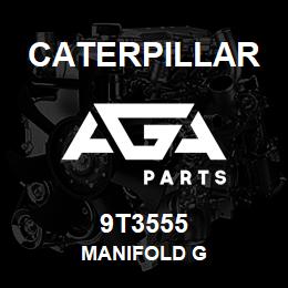 9T3555 Caterpillar MANIFOLD G | AGA Parts