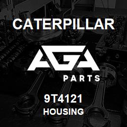9T4121 Caterpillar HOUSING | AGA Parts