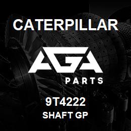 9T4222 Caterpillar SHAFT GP | AGA Parts