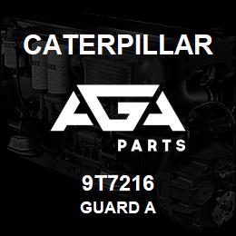 9T7216 Caterpillar GUARD A | AGA Parts
