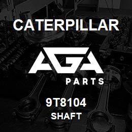 9T8104 Caterpillar SHAFT | AGA Parts