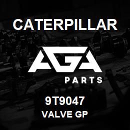 9T9047 Caterpillar VALVE GP | AGA Parts