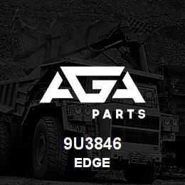 9U3846 Caterpillar EDGE | AGA Parts