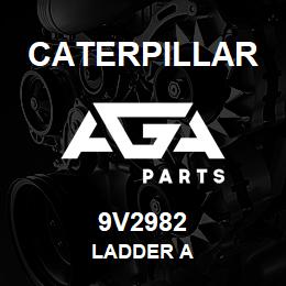 9V2982 Caterpillar LADDER A | AGA Parts