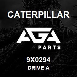 9X0294 Caterpillar DRIVE A | AGA Parts