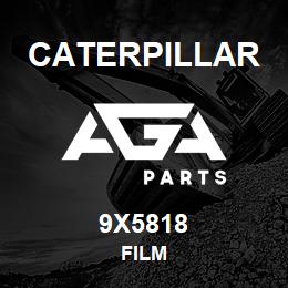 9X5818 Caterpillar FILM | AGA Parts