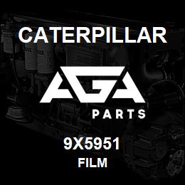 9X5951 Caterpillar FILM | AGA Parts