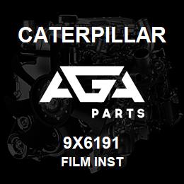 9X6191 Caterpillar FILM INST | AGA Parts