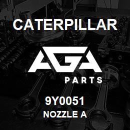 9Y0051 Caterpillar NOZZLE A | AGA Parts
