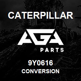 9Y0616 Caterpillar CONVERSION | AGA Parts