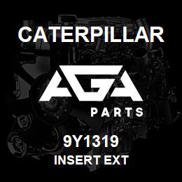 9Y1319 Caterpillar INSERT EXT | AGA Parts